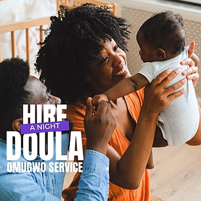 Hire a Postpartum Doula - Omugwo Service - 6 Weeks