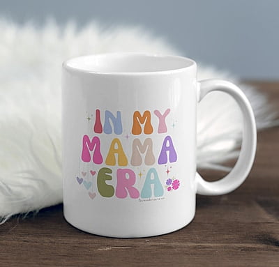 In My Mama Era Mug